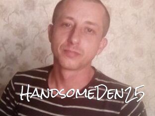 Handsome_Den25