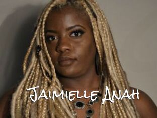 Jaimielle_Anah