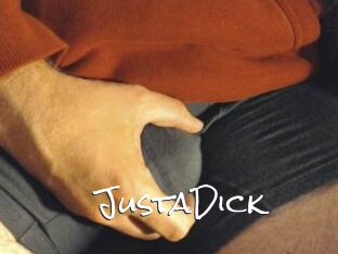 JustaDick