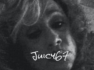 Juicy67