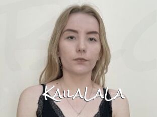 KailaLaLa