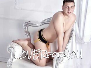 L0VERforY0U