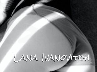 Lana_Ivanovitch