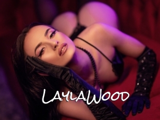 LaylaWood