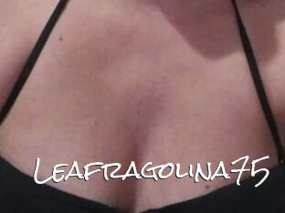 Leafragolina75