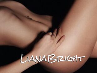 LianaBright