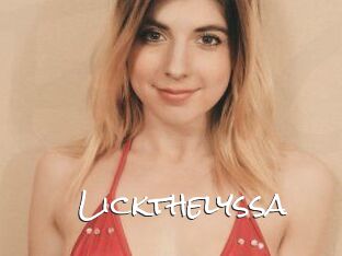 Lickthelyssa
