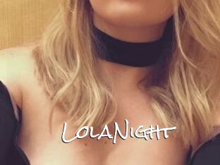 LolaNight