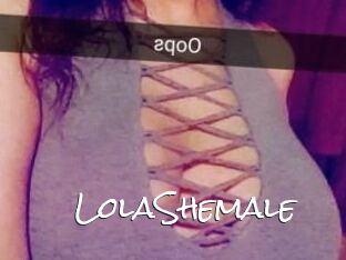 LolaShemale