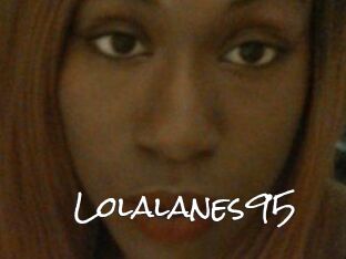 Lolalanes95