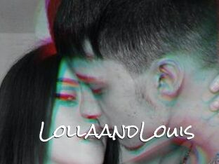 LollaandLouis