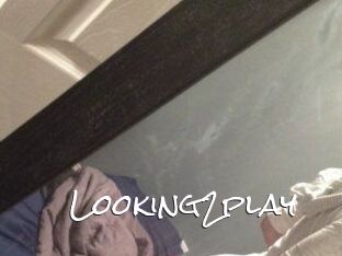 Looking2play