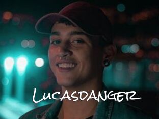 Lucasdanger