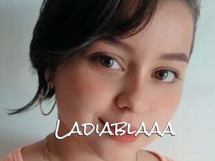 Ladiablaaa