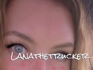 Lanathetrucker