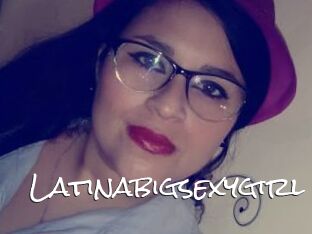 Latinabigsexygirl