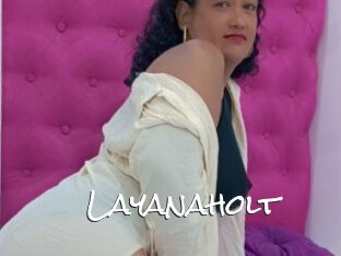 Layanaholt