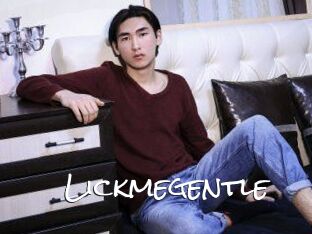Lickmegentle