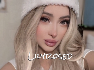 Lilyrosed