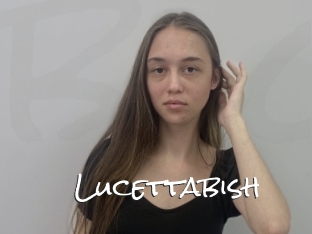 Lucettabish