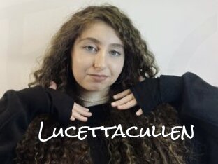 Lucettacullen