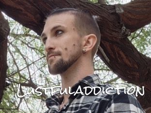 Lustfuladdiction