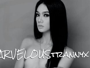 MARVELOUStrannyx