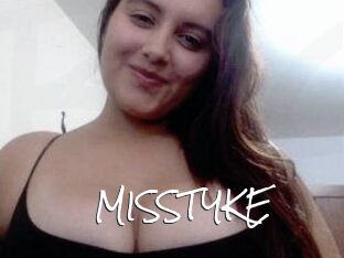 MISSTYKE