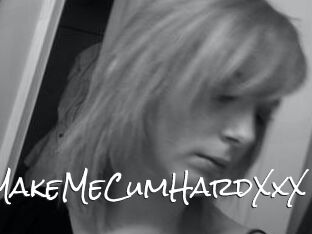 MakeMeCumHardXxX