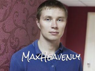 MaxHeavenly