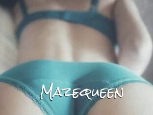 Mazequeen