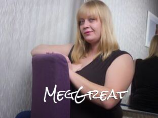 MegGreat