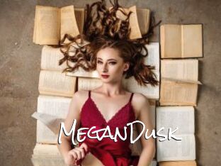 MeganDusk
