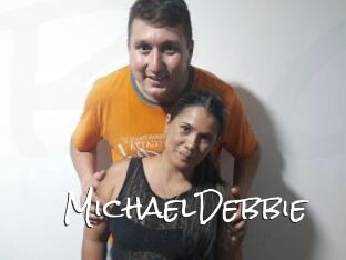 MichaelDebbie