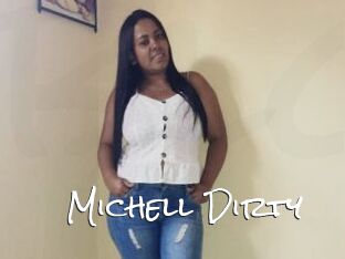 Michell_Dirty