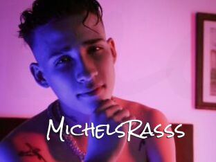 MichelsRasss