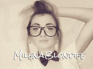MilenaBlondiee
