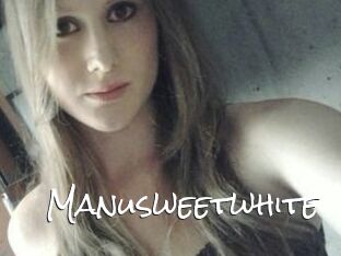 Manusweetwhite