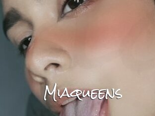 Miaqueens