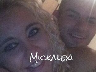 Mickalexi