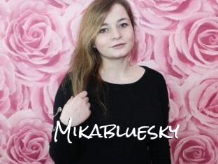 Mikabluesky