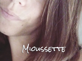 Mioussette