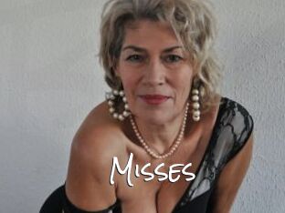 Misses