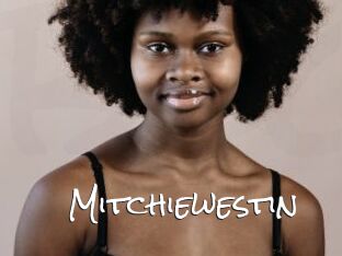 Mitchiewestin