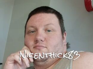 Nicenthick83