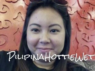 PilipinaHottieWet