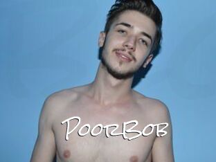 PoorBob
