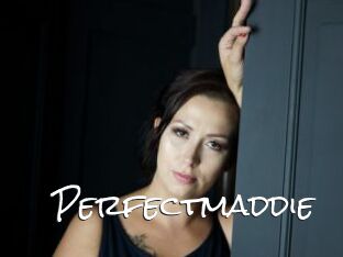 Perfectmaddie