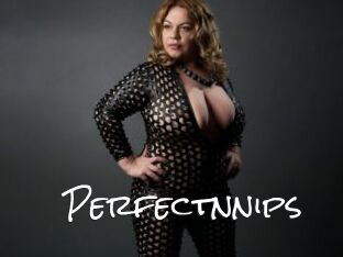 Perfectnnips