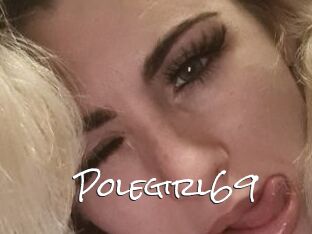 Polegirl69